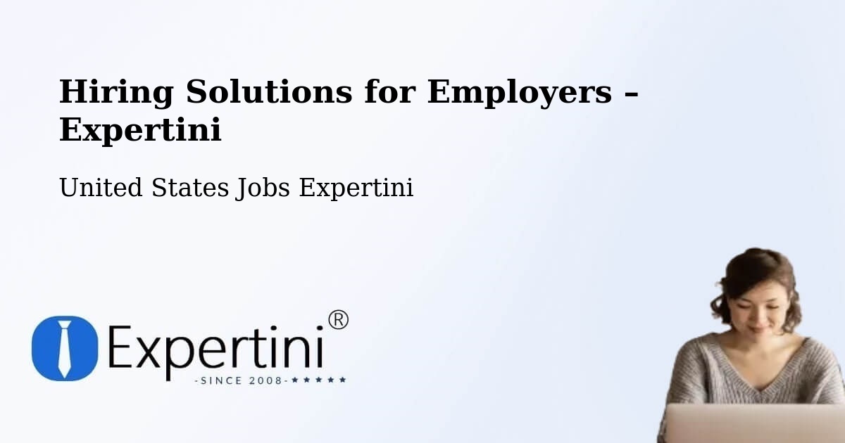 Hiring Solutions for Employers in Payette - Payette, United States Jobs Expertini